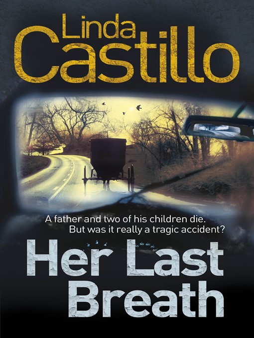 Title details for Her Last Breath by Linda Castillo - Wait list